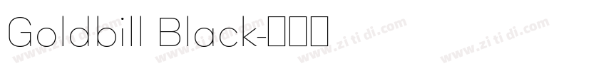 Goldbill Black字体转换